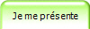 Je me présente