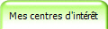 Mes centres d'intérêt